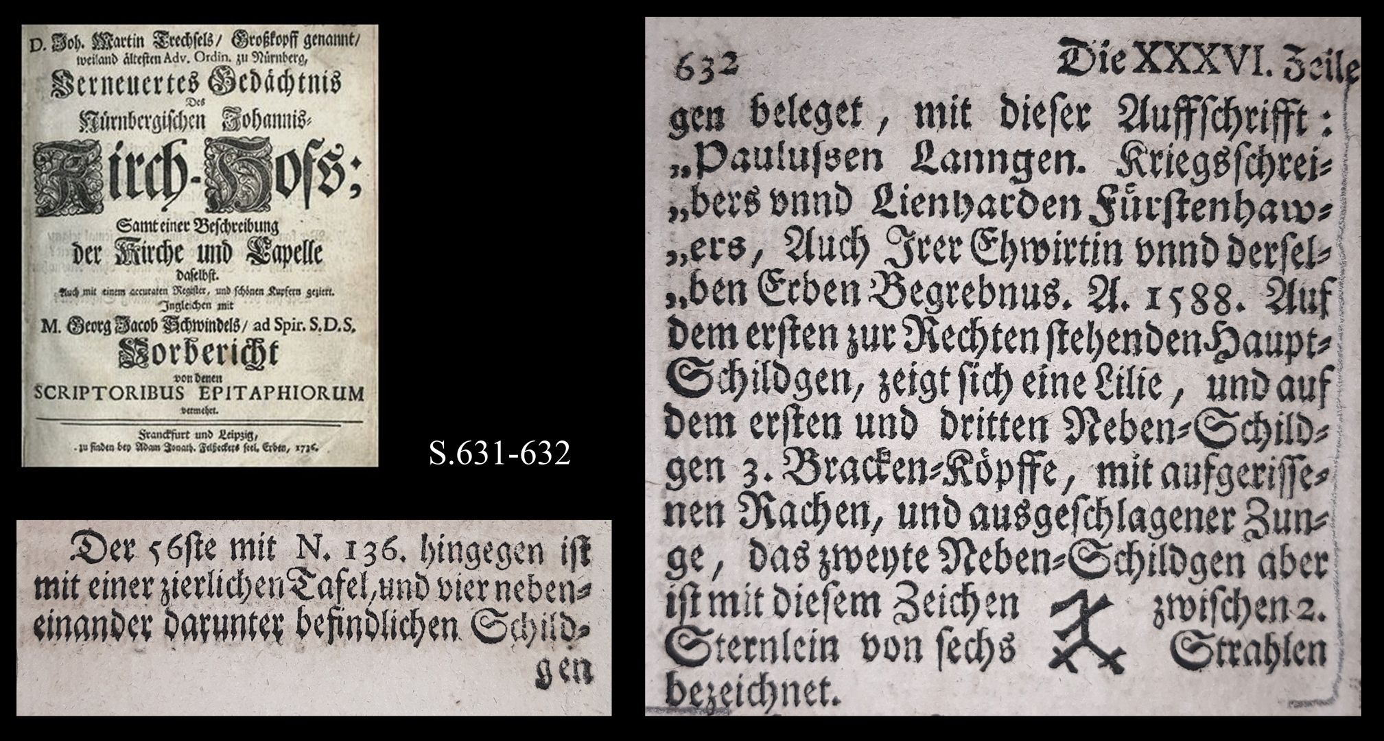 Epitaph des Lienhard Fürstenhauer Auszug aus Joh. Martin Trechsels, Großkopf genannt: "Verneuertes Gedächtnis des nürnbergischen Johannis Kirch Hof ..." , Franckf. & Leipzig 1735