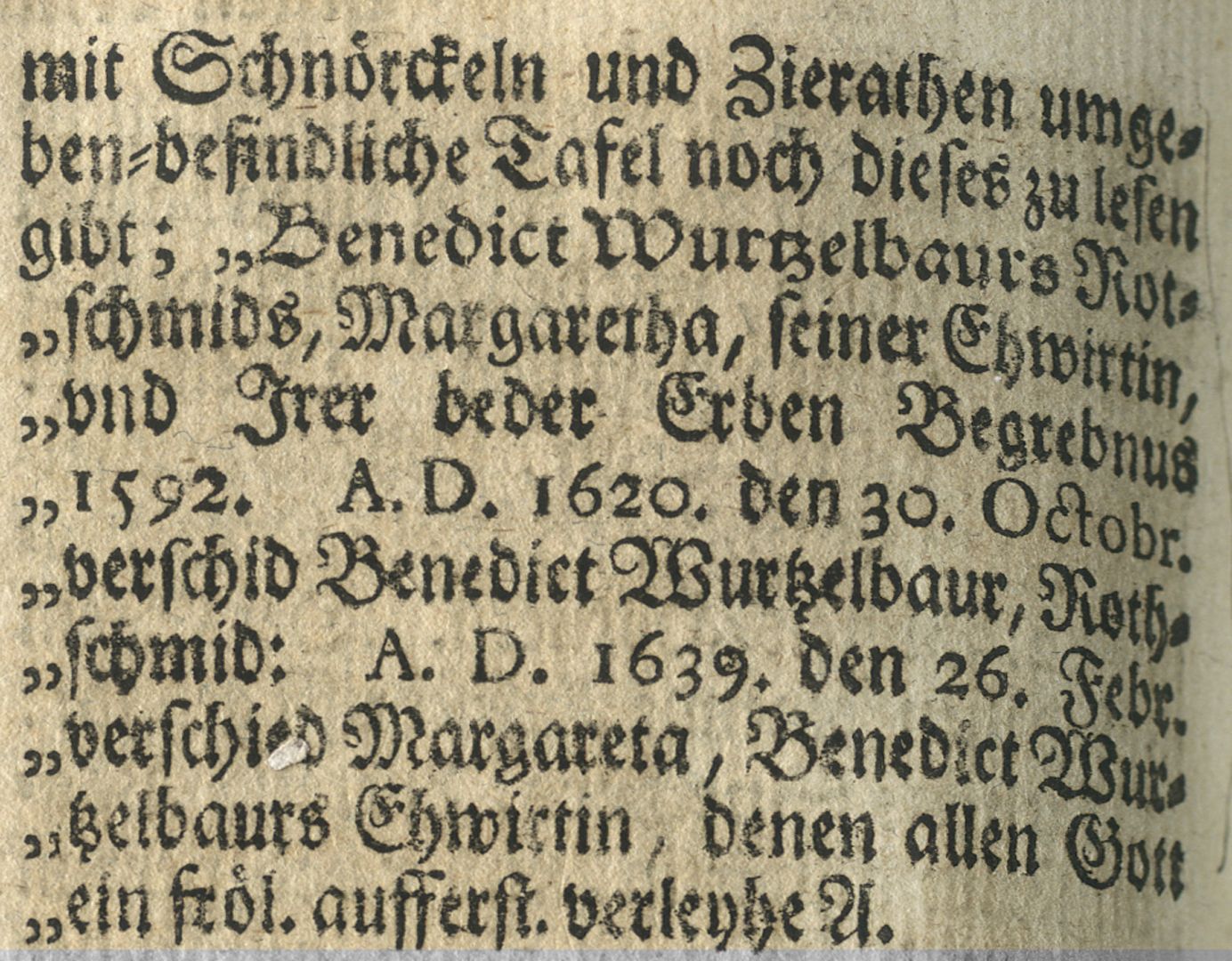 Epitaph Wurzelbauer "Benedict Wurzelbauers Rotschmids, Magaretha, seiner Ehwirtin....."