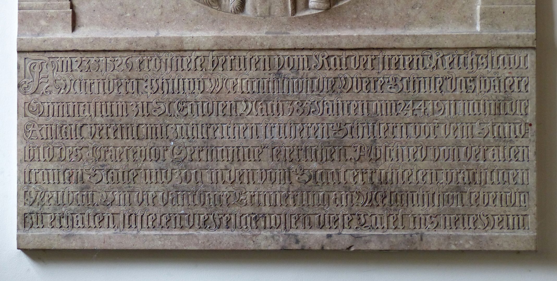 Melanchthon Inschrift der Stifter zum Umzug in das neue Schulgebäude am 24.04.1911