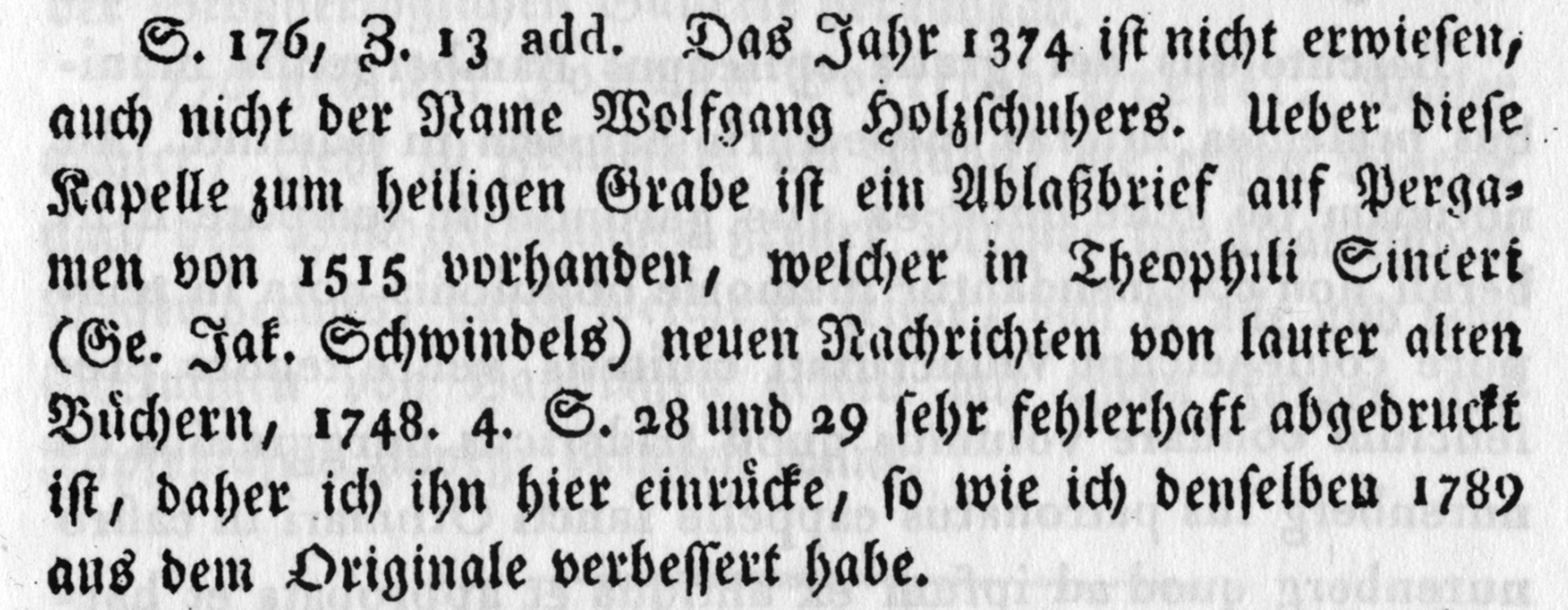 Holzschuherkapelle Murr, Christoph Gottlieb von: Beschreibung der vornehmsten Merkwürdigkeiten in der Reichsstadt Nürnberg in deren Bezirke und auf der Universität Altdorf (Anhang Seite 712 / Ausschnitt)