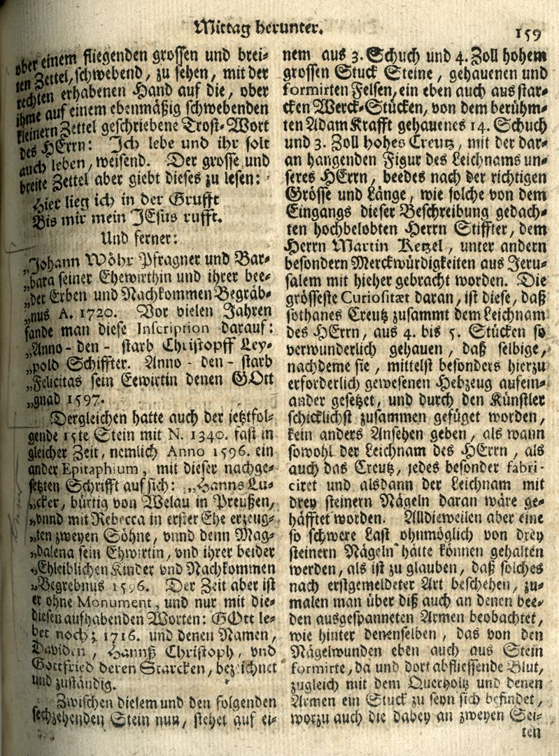 Die von Peter Hurrer gestiftete Kreuzigungsgruppe bei St. Johannis Seite 159 aus Johann Martin Trechsel, Großkopff genannt Verneuertes Gedächtnis des Nürnbergischen Johannis-Kirch-Hofs, 1735 mit Beschreibung des Kreuzes. Die dort erwähnte Stiftung durch Martin Ketzel ist unzutreffend.