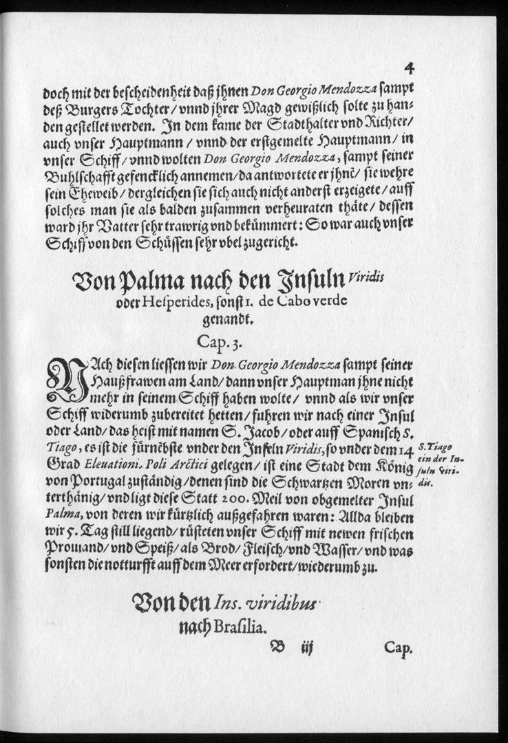 Vierte Schiffart / Wahrhafftige Historien Einer Wunderbaren Schiffart Von Palma nach Insuln Viridis oder Hesperides, sonst 1. de Cabo verde genandt. / Cap. 3. Seite 4