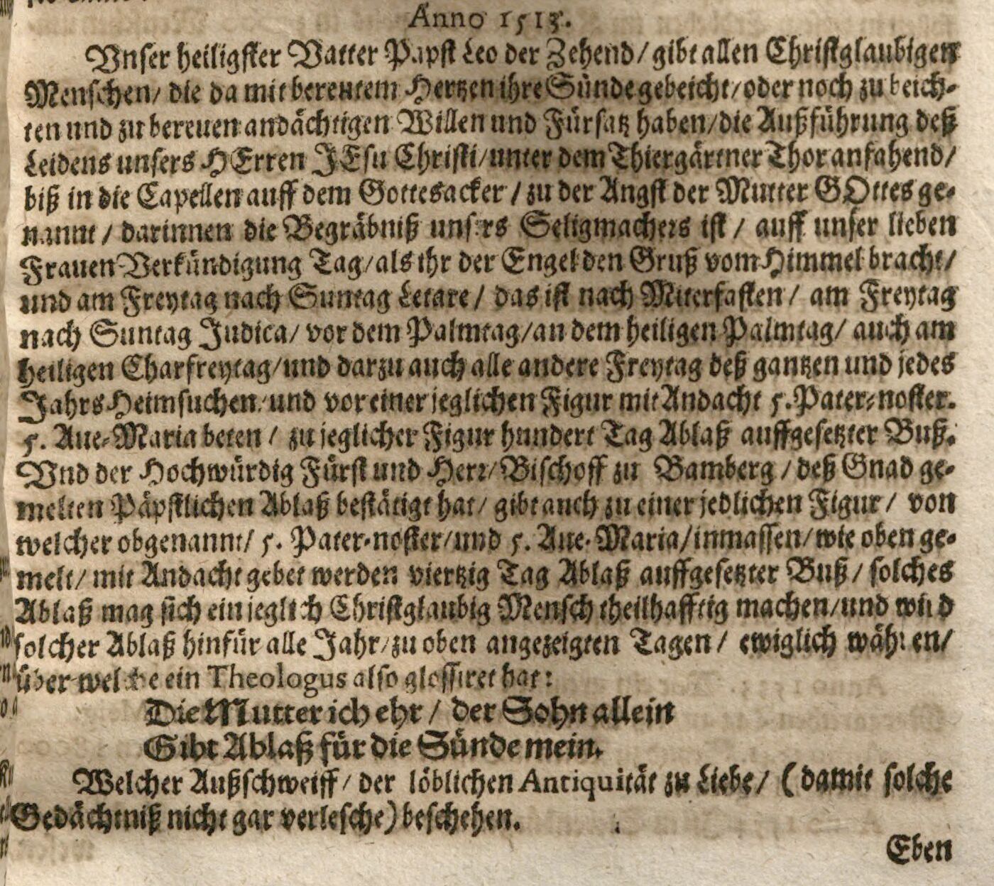 1. Kreuzwegstation Der unbekannte Autor der Flugschrift publizierte den Ablass, damit die Erinnerung an diesen „nicht gar verlesche“.