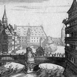 Nürnbergische Prospecte beÿ Peter Conrad Monath / Die Baarfüsser od. Königs. Brucken.